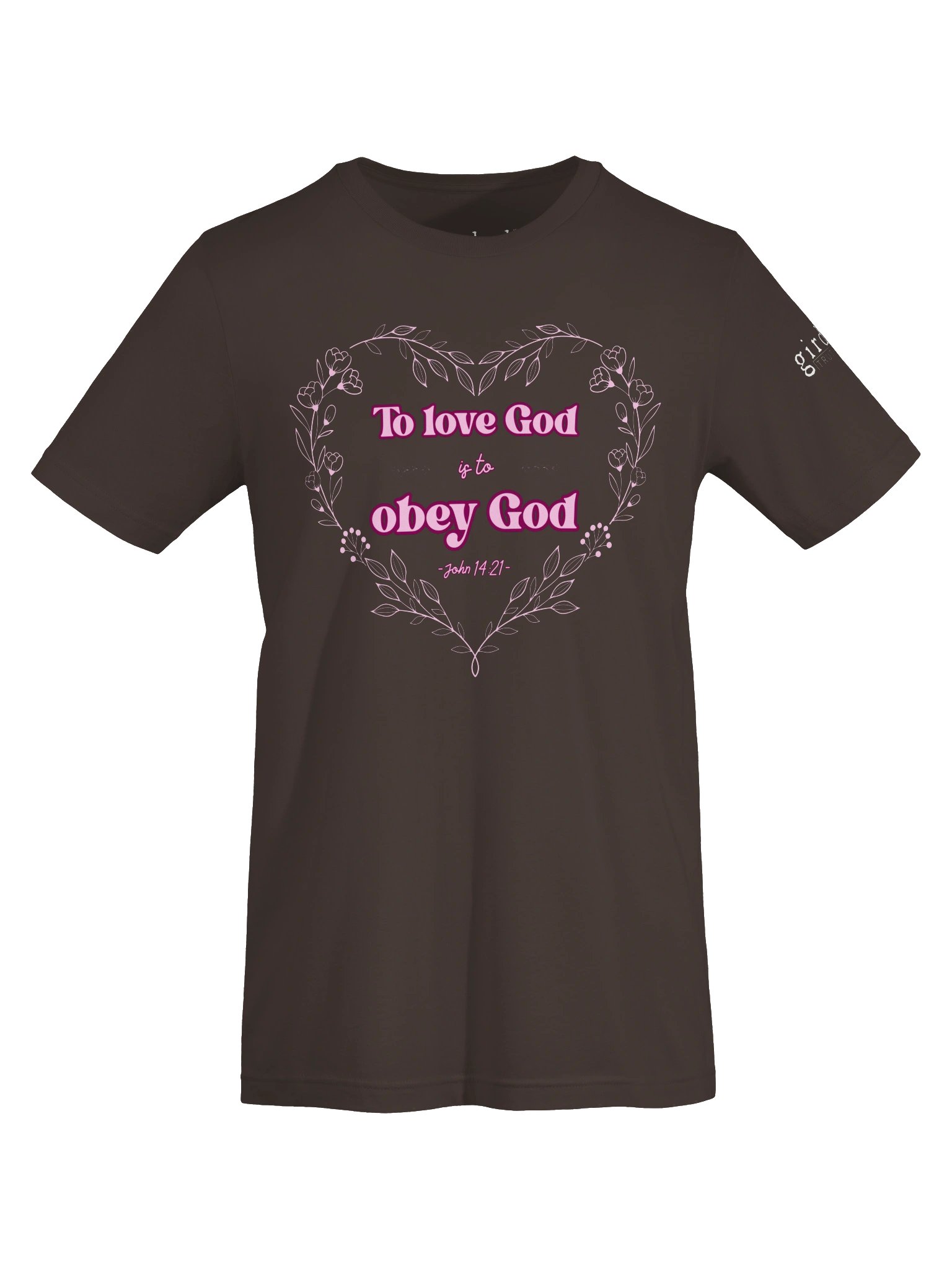 To Love Is To Obey John 14:21 Tee product image (5)