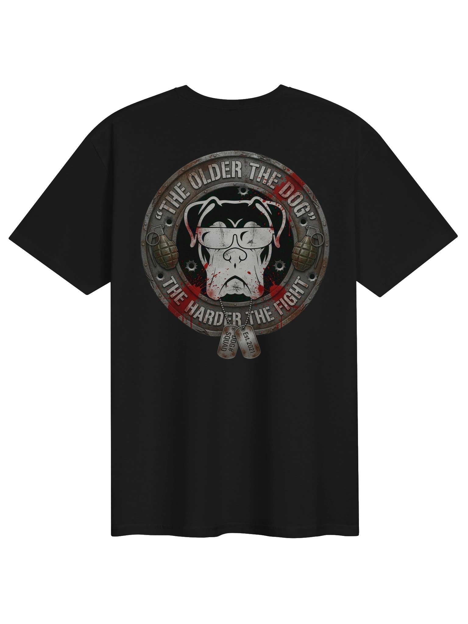 The older the dog the harder the fight - V4 product image (1)