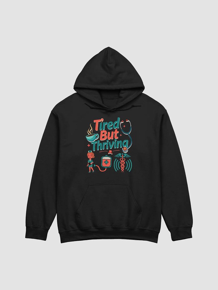Thriving Healthcare Heroes Hoodie product image (8)
