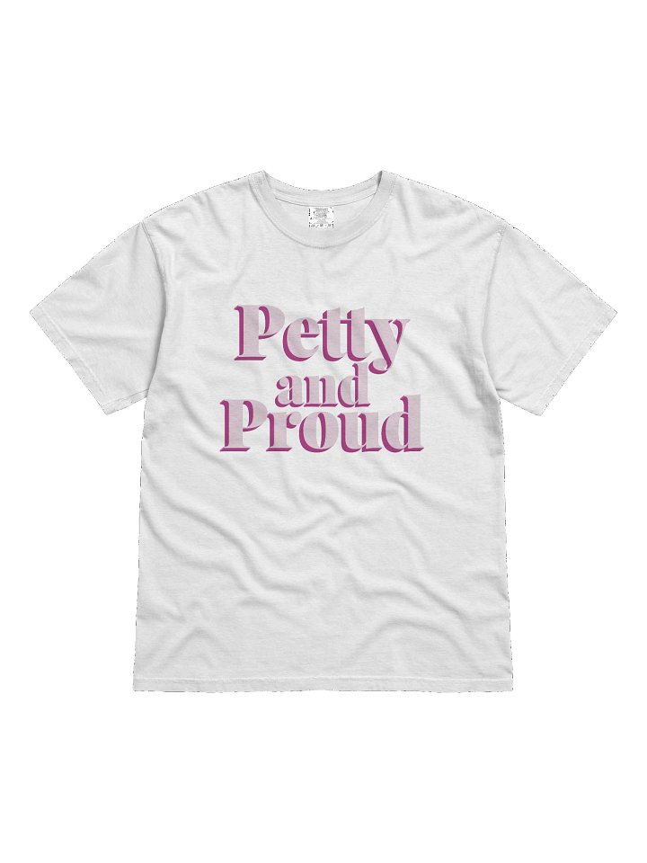 Petty and Proud T-shirt - Light Pink product image (1)