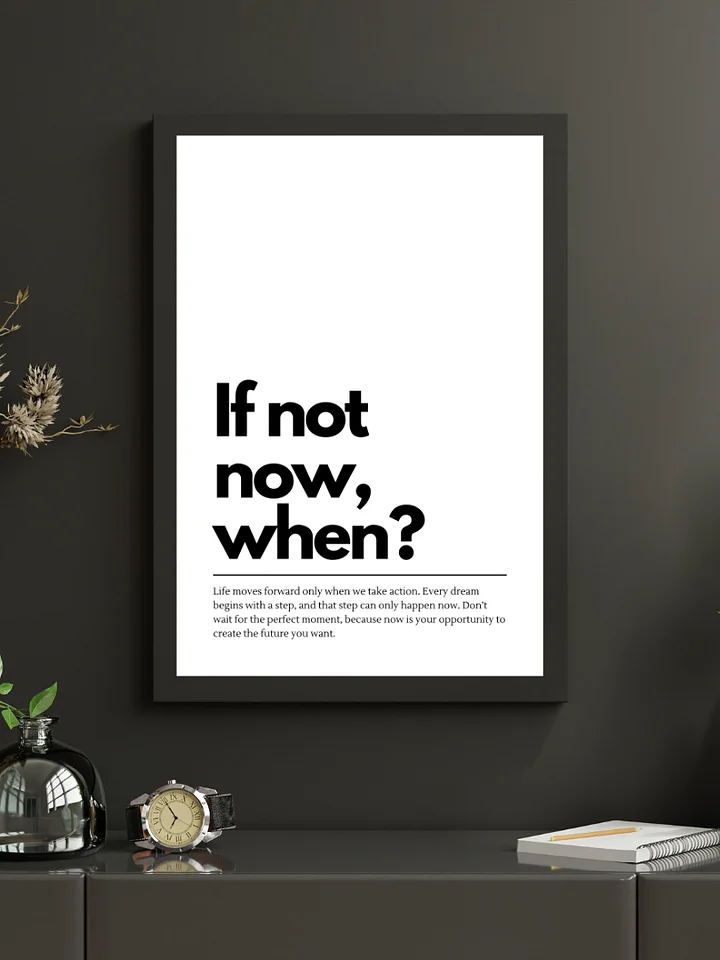 If Not Now When Minimalist Printable Wall Art product image (1)