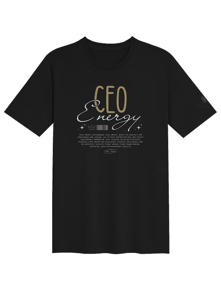 CEO Energy Crowned T-Shirt product image (1)