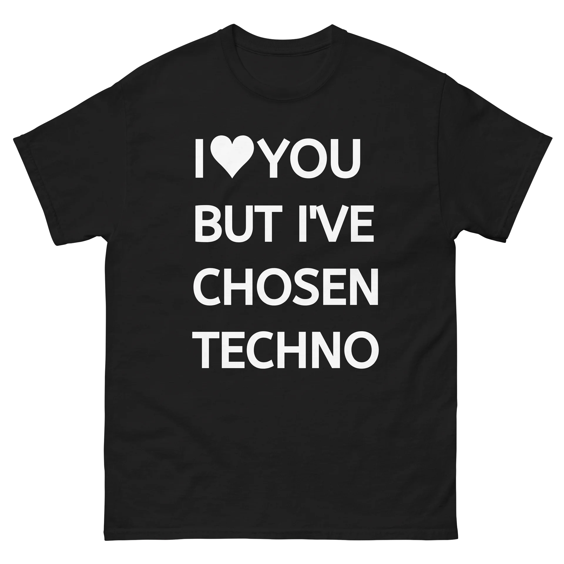 DRIXWEAR® — WEAR THE THOUGHT (I ♡ BUT I’VE CHOSEN TECHNO 🖤🔊) product image (3)