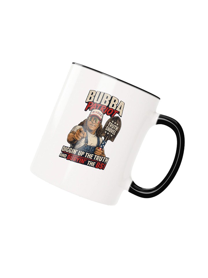 Bubba Patriot Truth Shovel Mug product image (23)