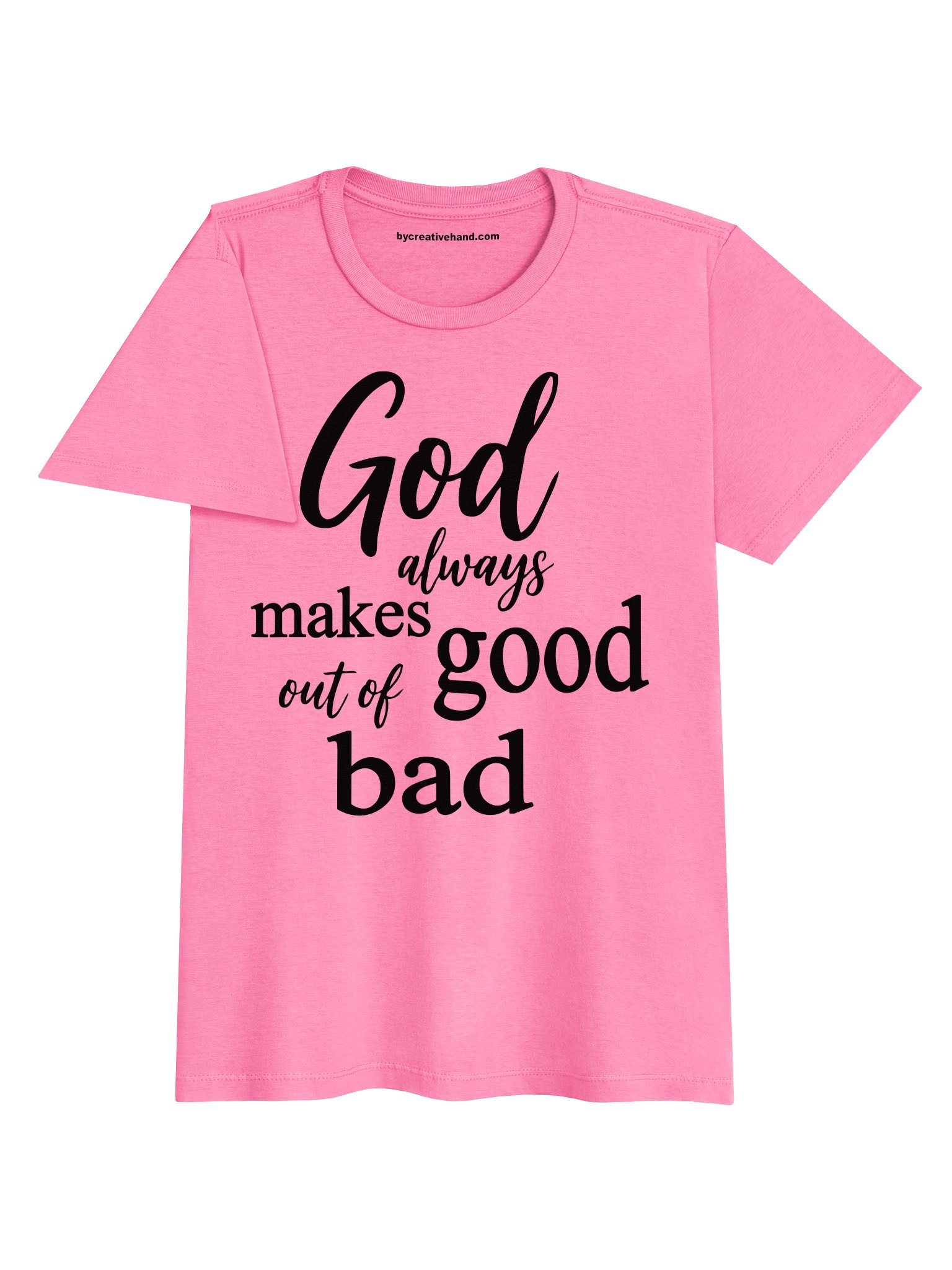 God makes good out of bad -T-Shirt product image (3)