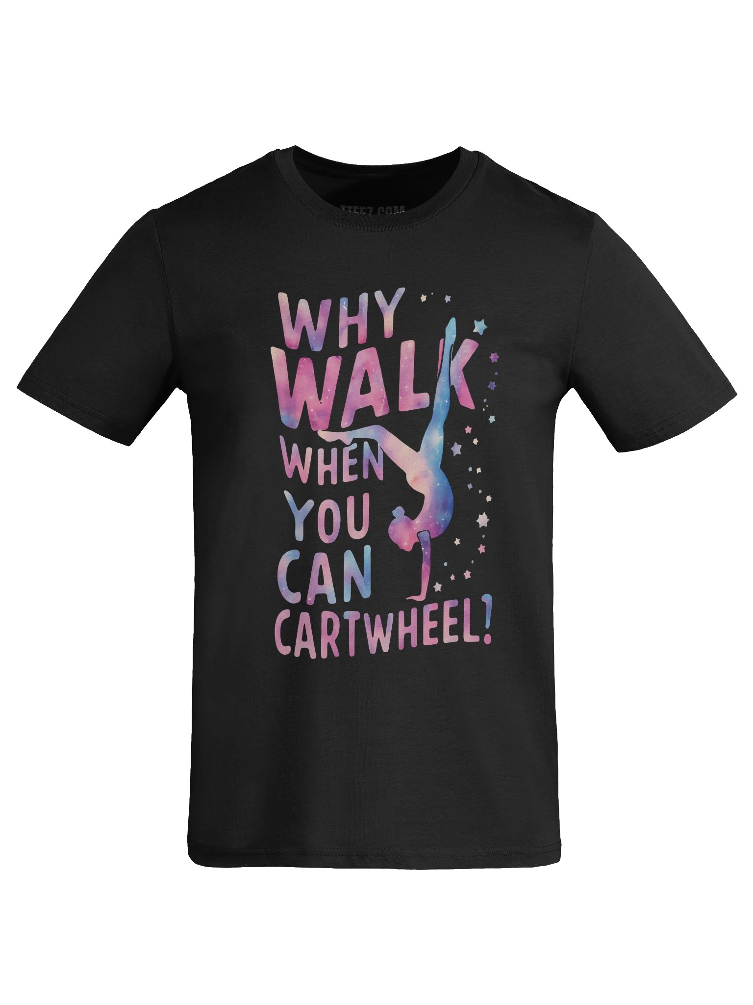 Why Walk When You Can Cartwheel! product image (41)