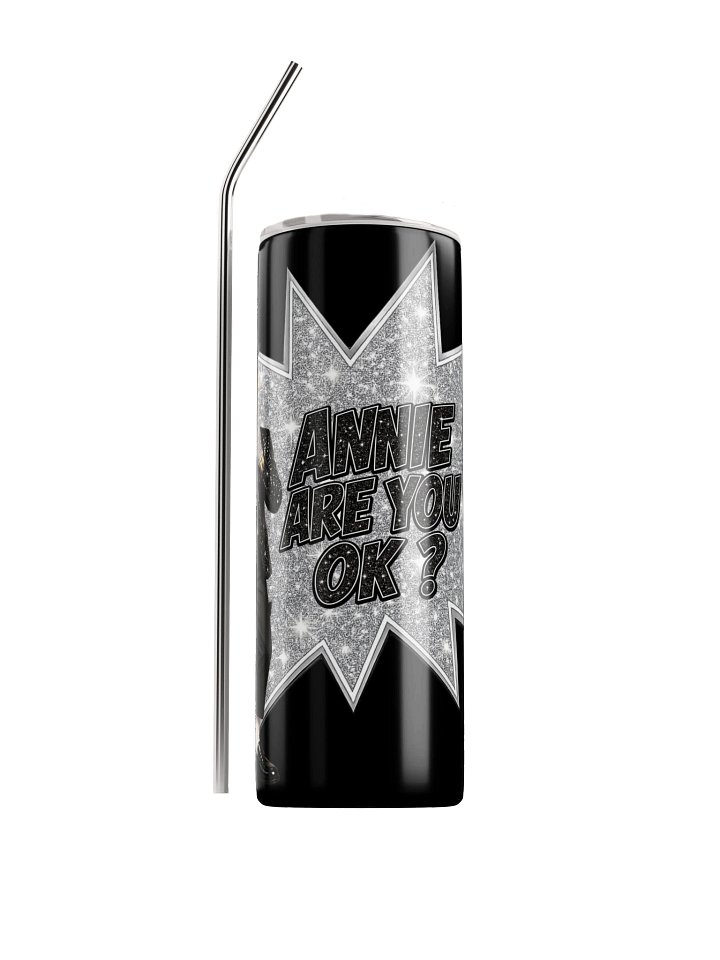 ''Annie, Are You OK?'' Stainless Steel Tumbler product image (1)
