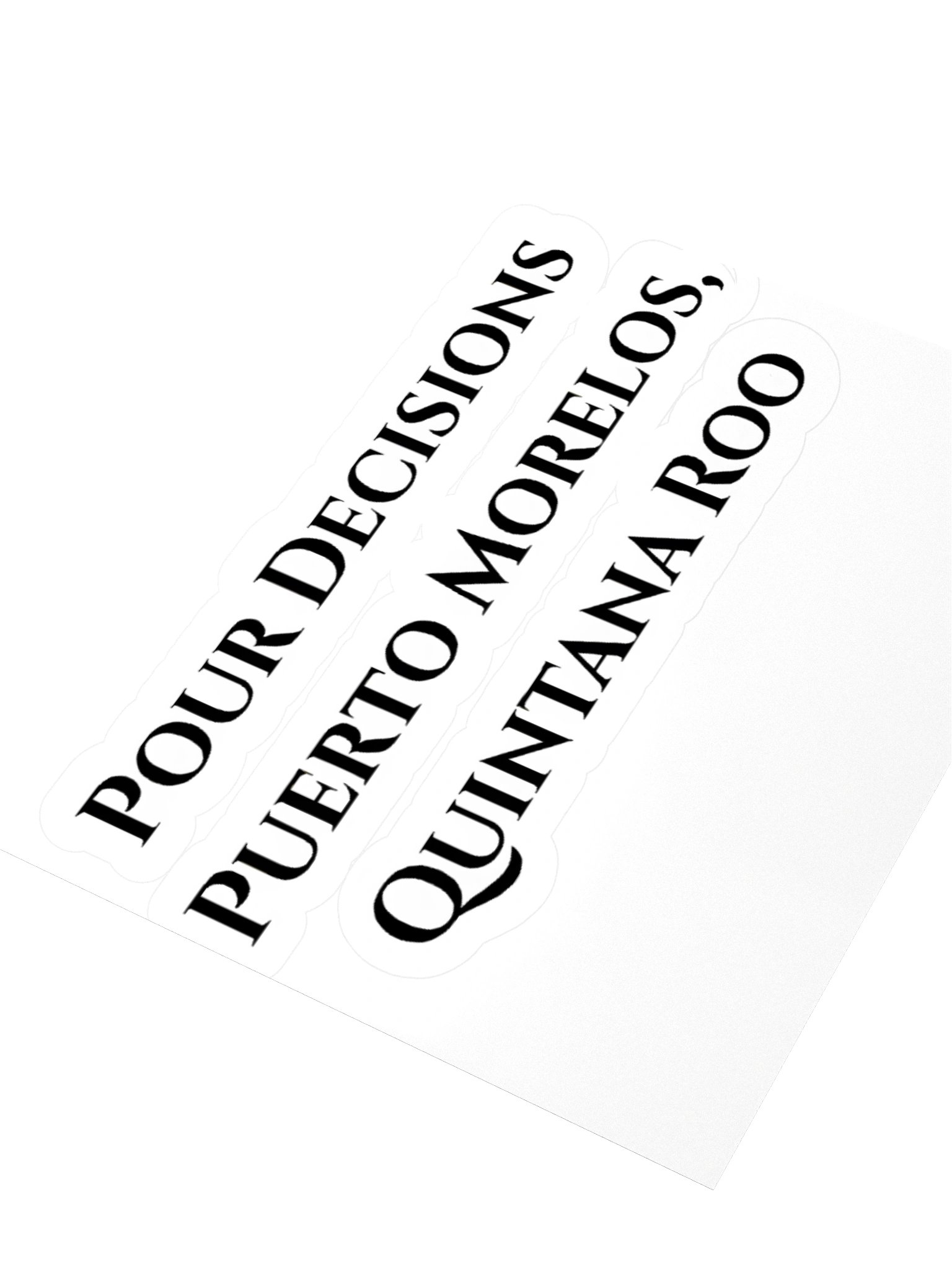 Pour Decisions Puerto Morelos, Quintana Roo Sticker product image (3)