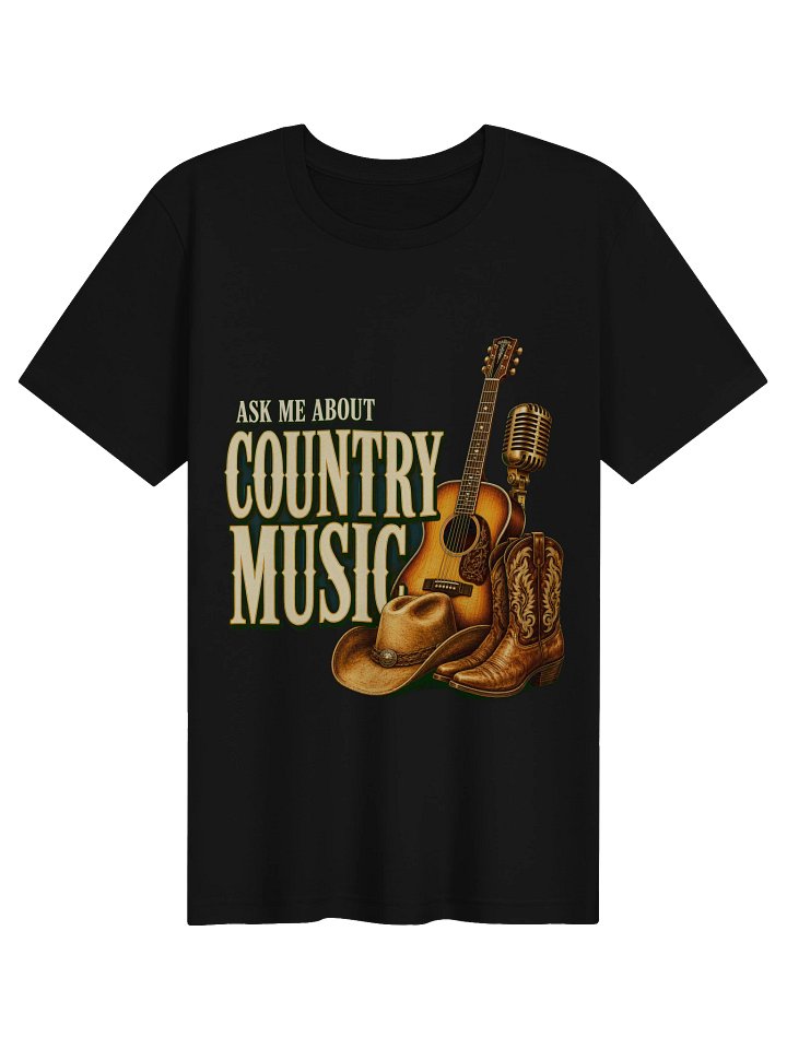 Ask Me About Country Music Tee product image (1)