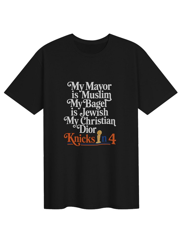My Mayor Is Muslim My Bagel Is Jewish My Christian’s Dior Shirt product image (1)