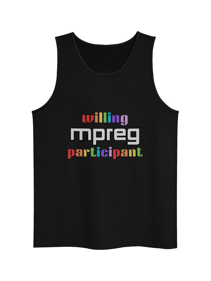 Willing Mpreg Participant Unisex Tank product image (2)