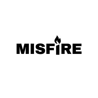 Misfire