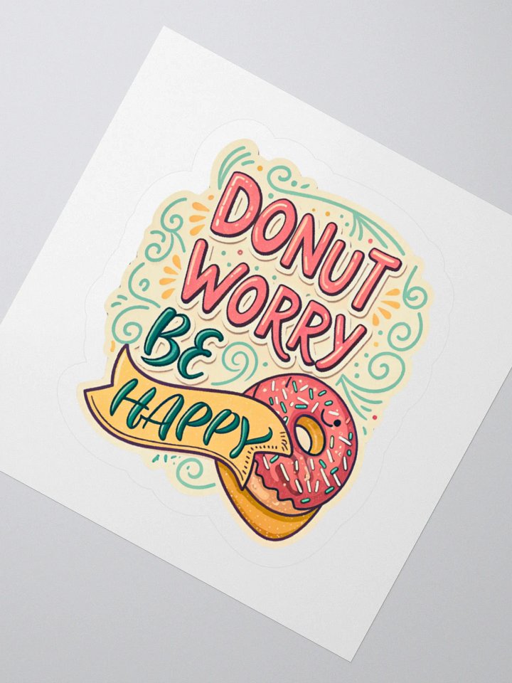 Donut Worry Be Happy Sticker product image (6)