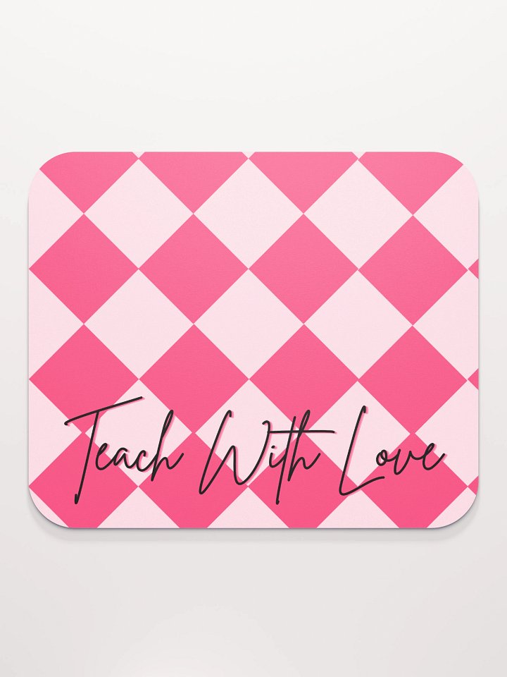 Teach with love mouse pad product image (2)