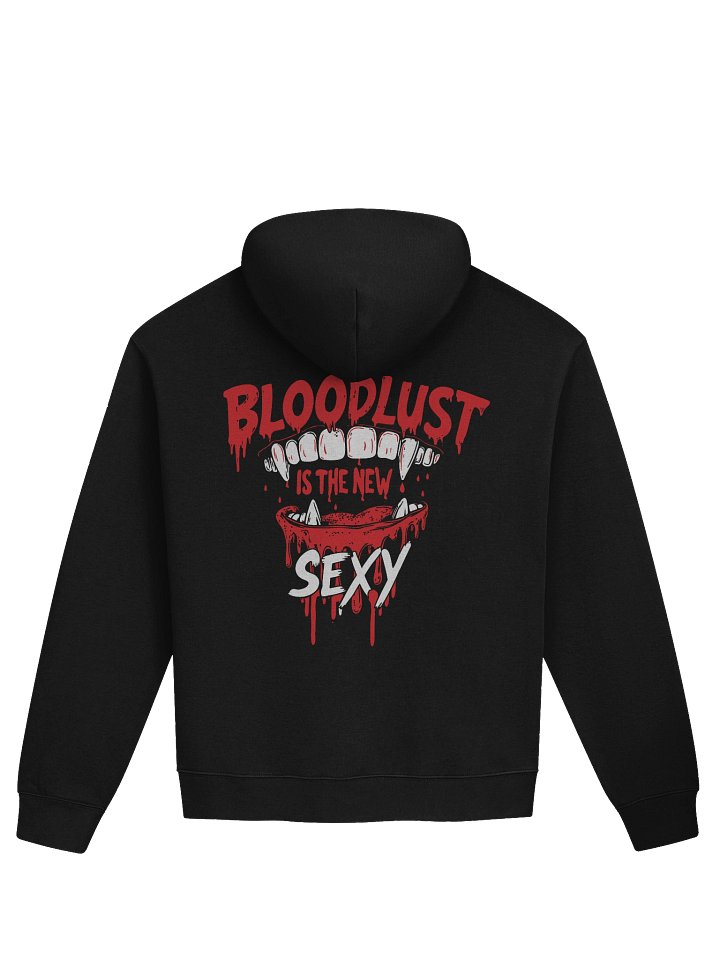 Bloodlust Is The New Sexy Oversized Hoodie product image (2)