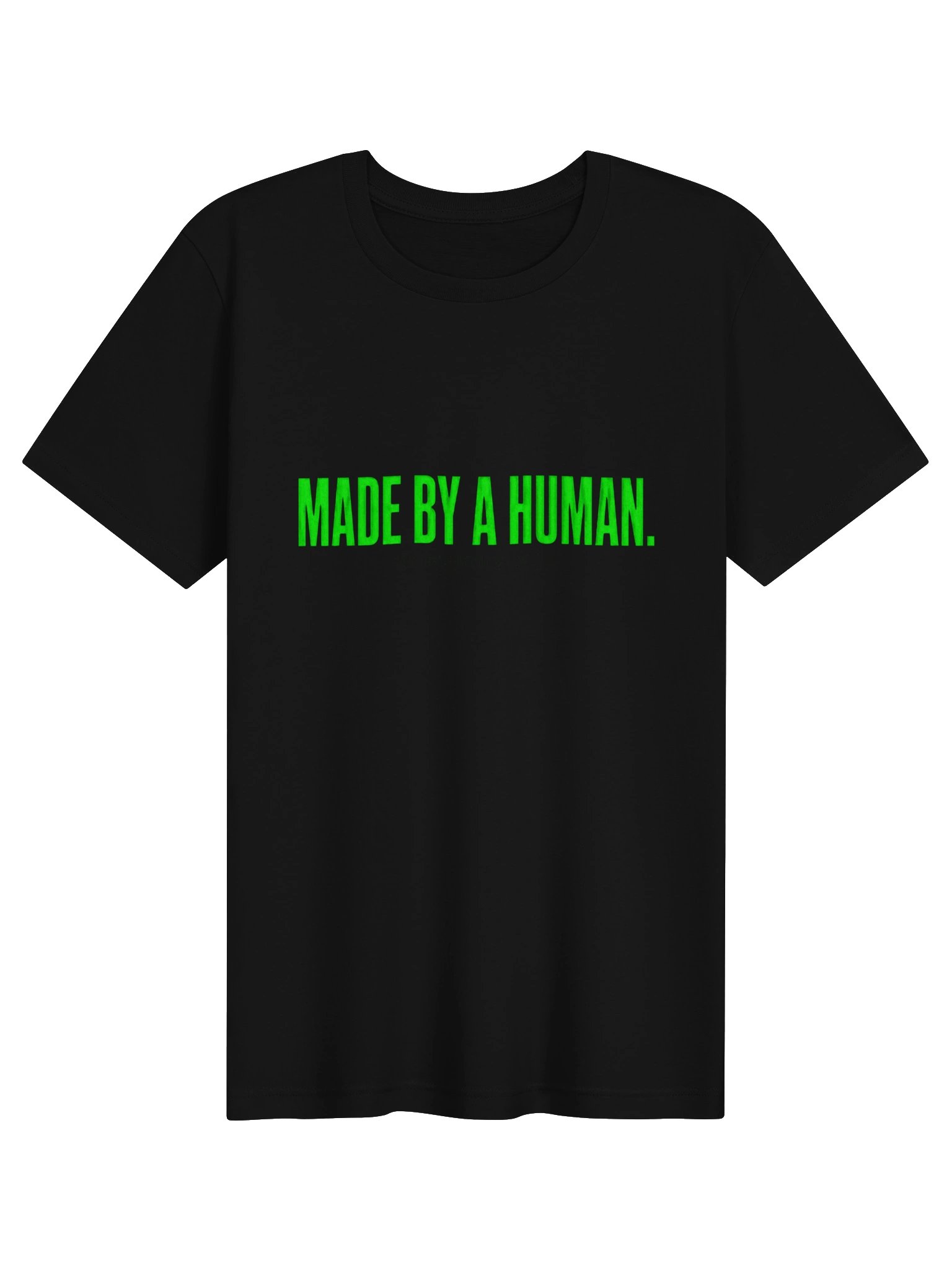 Made By A Human. (Obviously.) — Tee product image (1)
