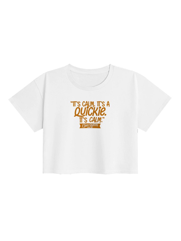 Chaos Quotes Cropped T-shirt (Calm) product image (1)