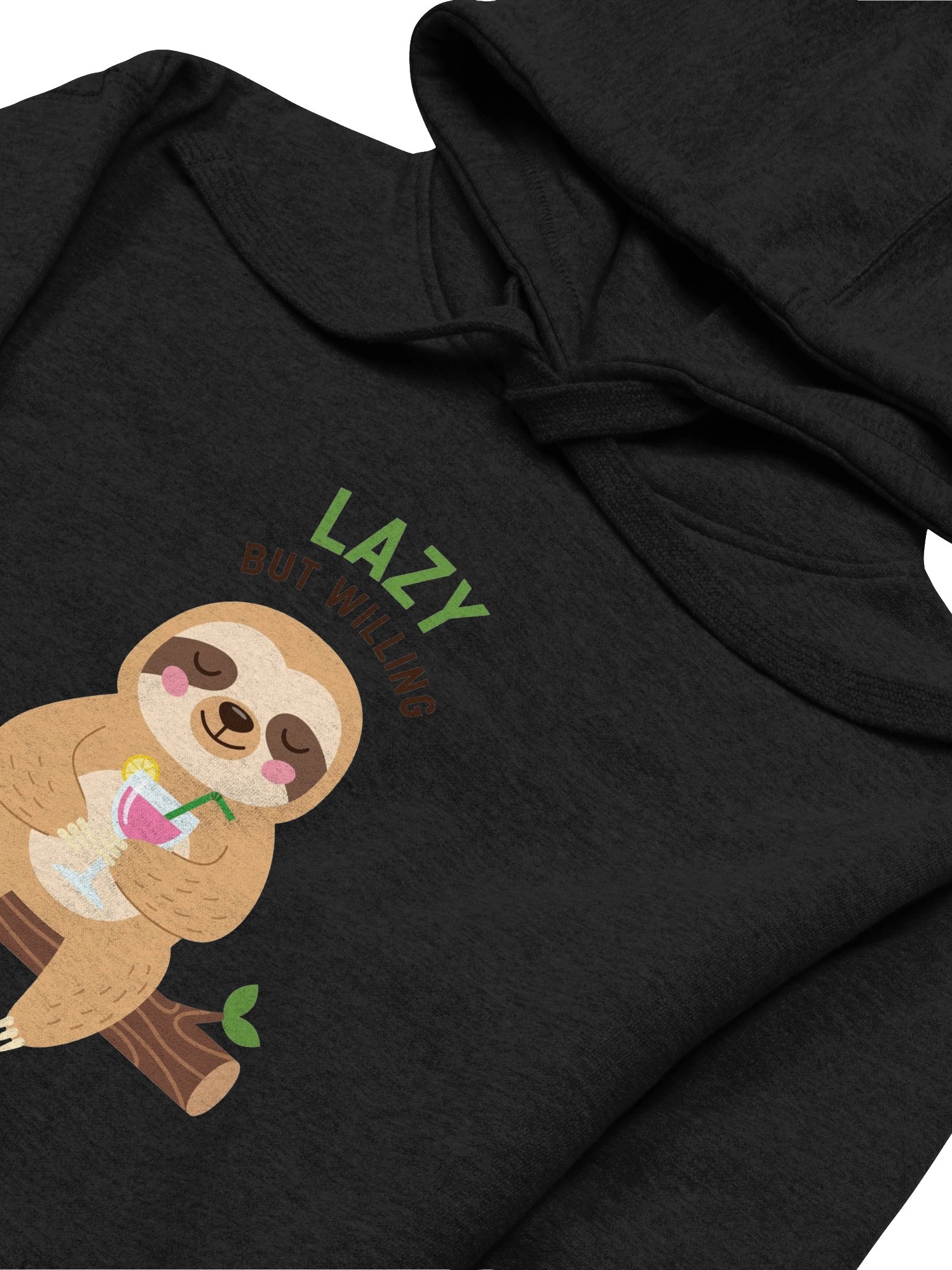 Lazy But Willing Hoodie product image (3)