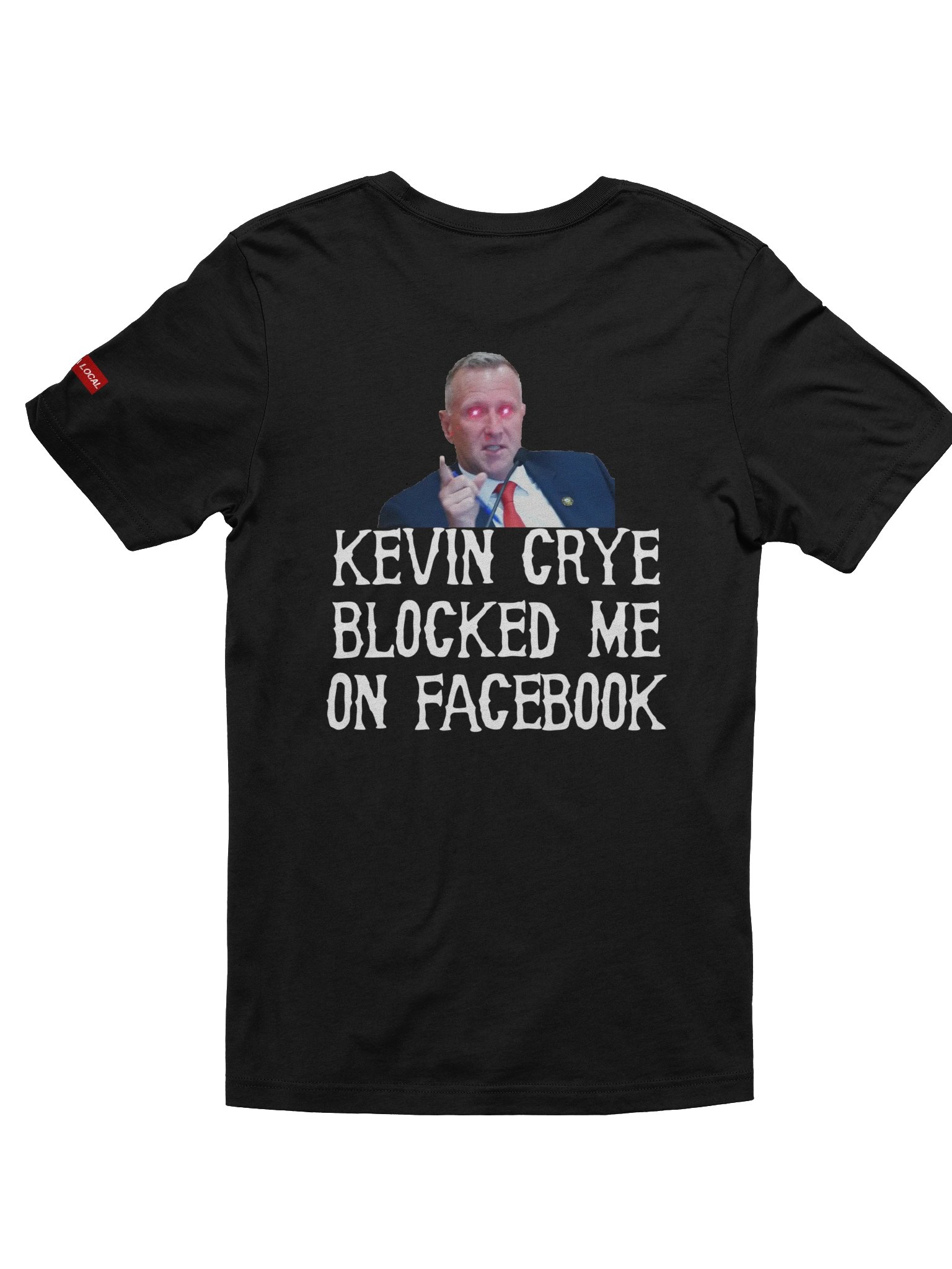 Kevin Crye Blocked me on Facebook (dark colors) product image (2)