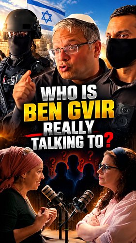 Who Is Ben Gvir Really Speaking To?