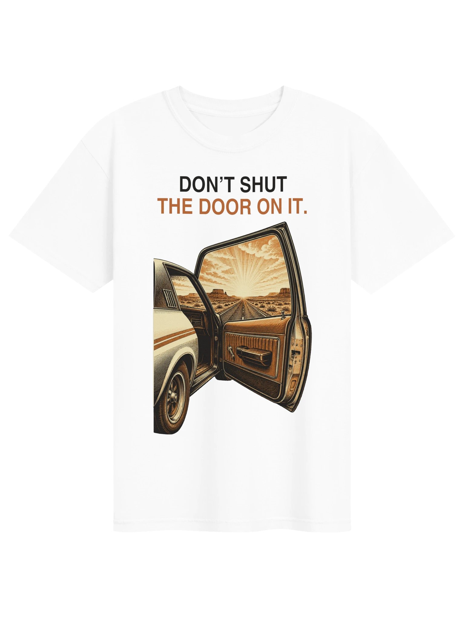 Don’t Shut the Door on It — Daylight Tee product image (1)