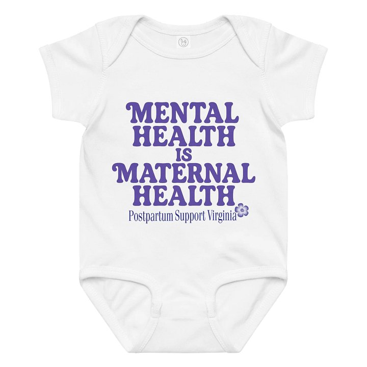 Mental Health is Maternal Health Baby Bodysuit product image (1)