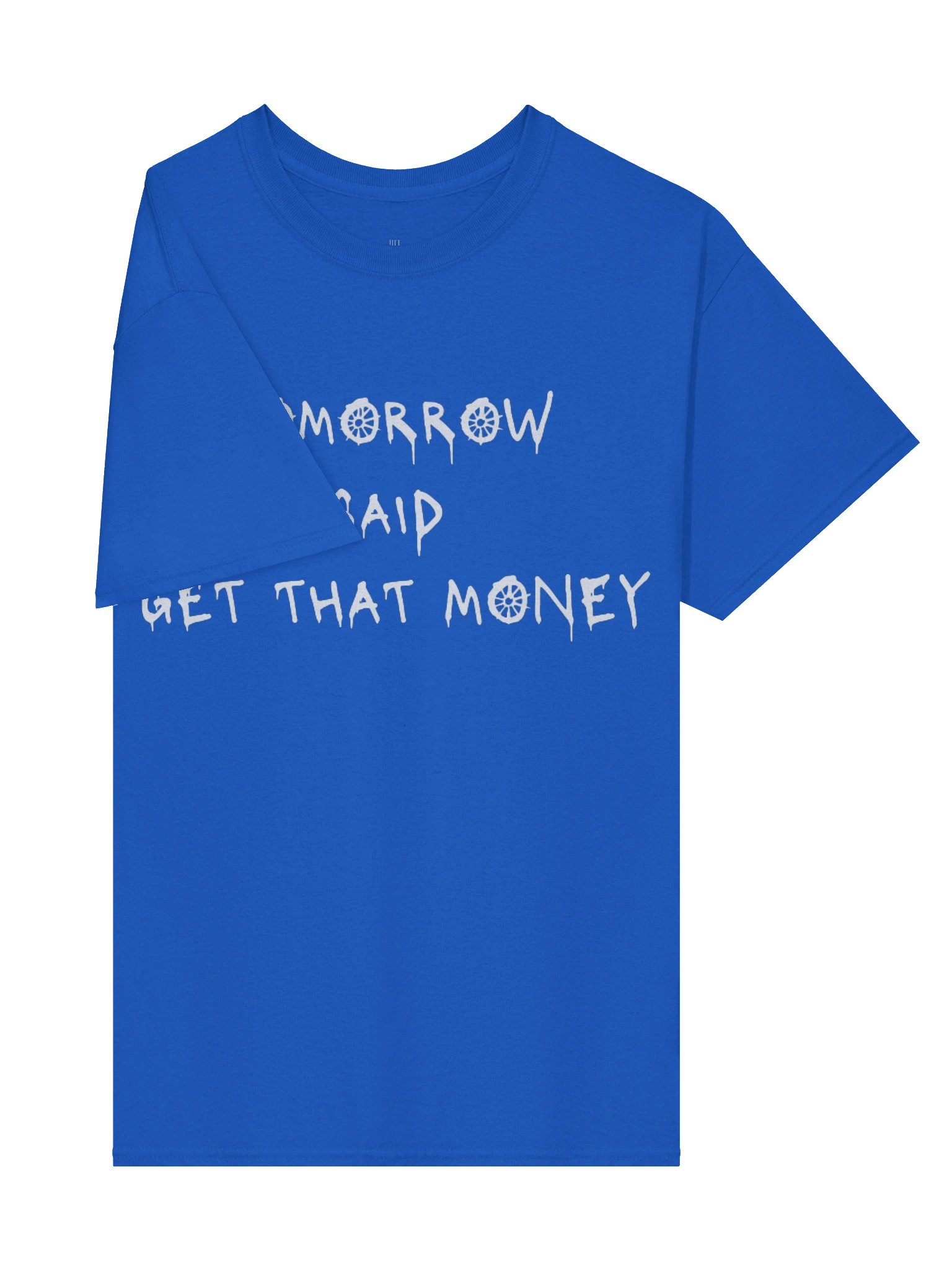 Tomorrow Said T-Shirt- Blue product image (4)