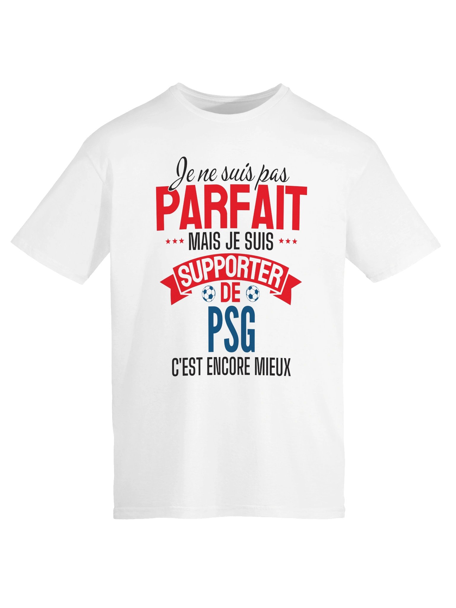 je ne suis pas parfait mais je suis supporter de psg c'est encore mieux product image (4)