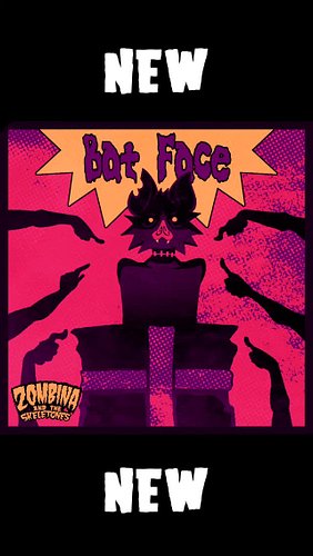 Brand new Zombina and the Skeletones music: BAT FACE! 🦇 Get it anywhere 🦇

#spooky #cryptid #kneesup