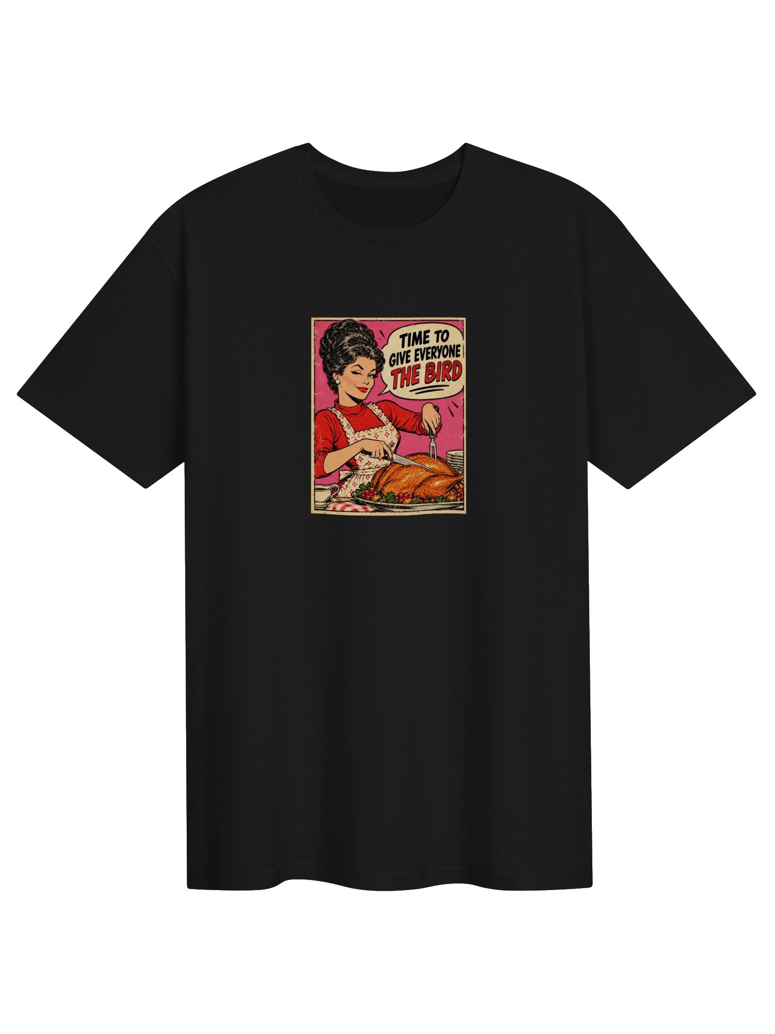 Time to Give Everyone The Bird 🦃 product image (2)