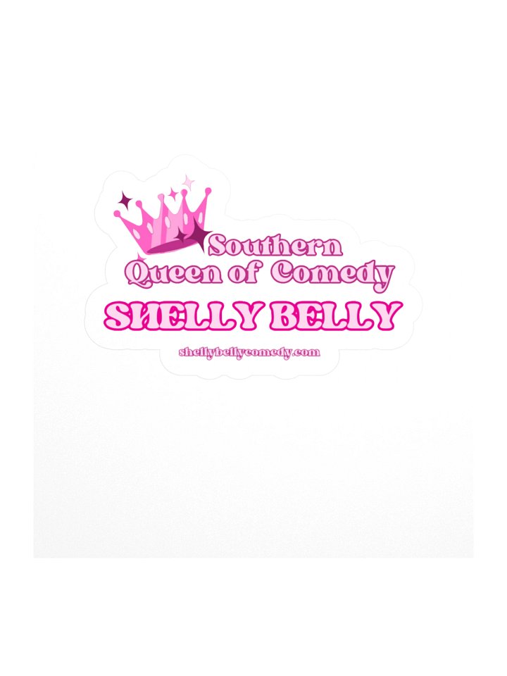 Southern Queen of Comedy - STICKER product image (1)