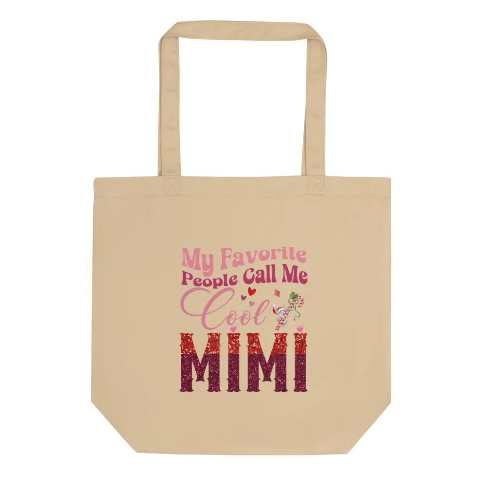 My Favorite People Call Me Mimi Eco-friendly Tote Bag product image (1)