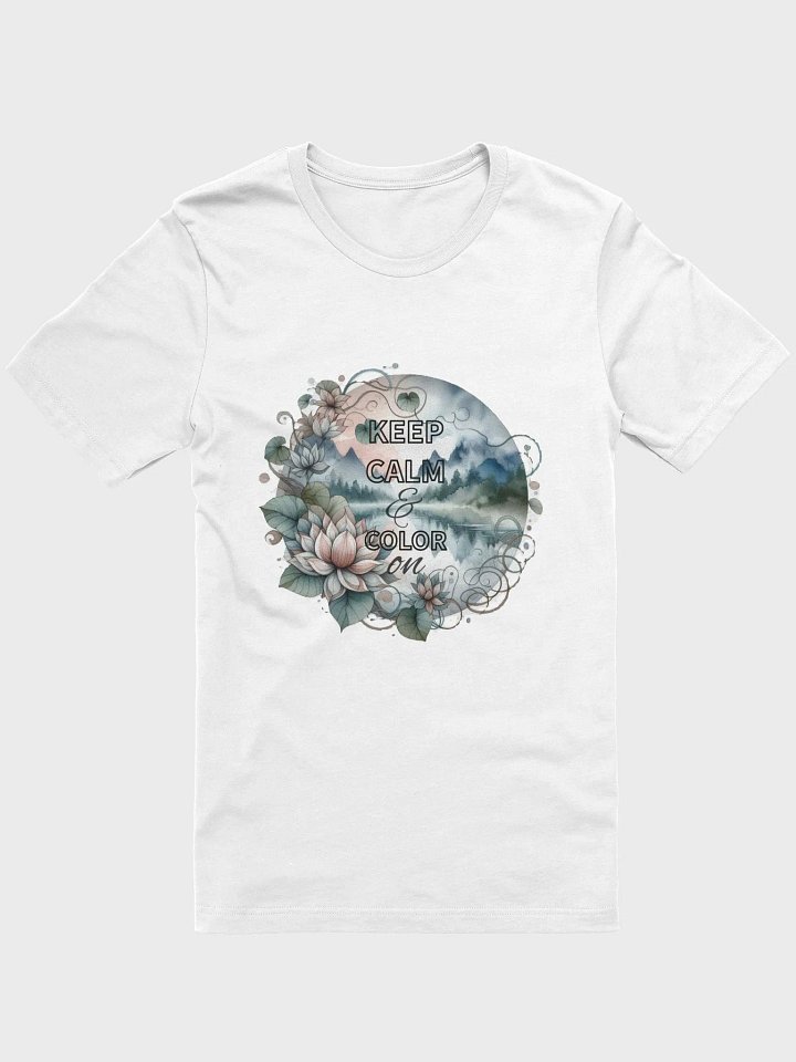 ‘KEEP CALM & COLOR ON’ T-Shirt product image (43)