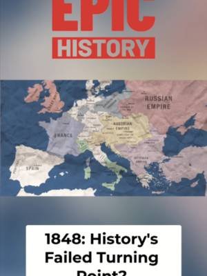 1848: the turning point where modern history failed to turn Revolutions crushed — but serfdom fell, France kept the vote, and Bismarck’s iron and blood was coming watch the full video at Epic History #History #EpicHistory #1848 #Revolution #Bismarck