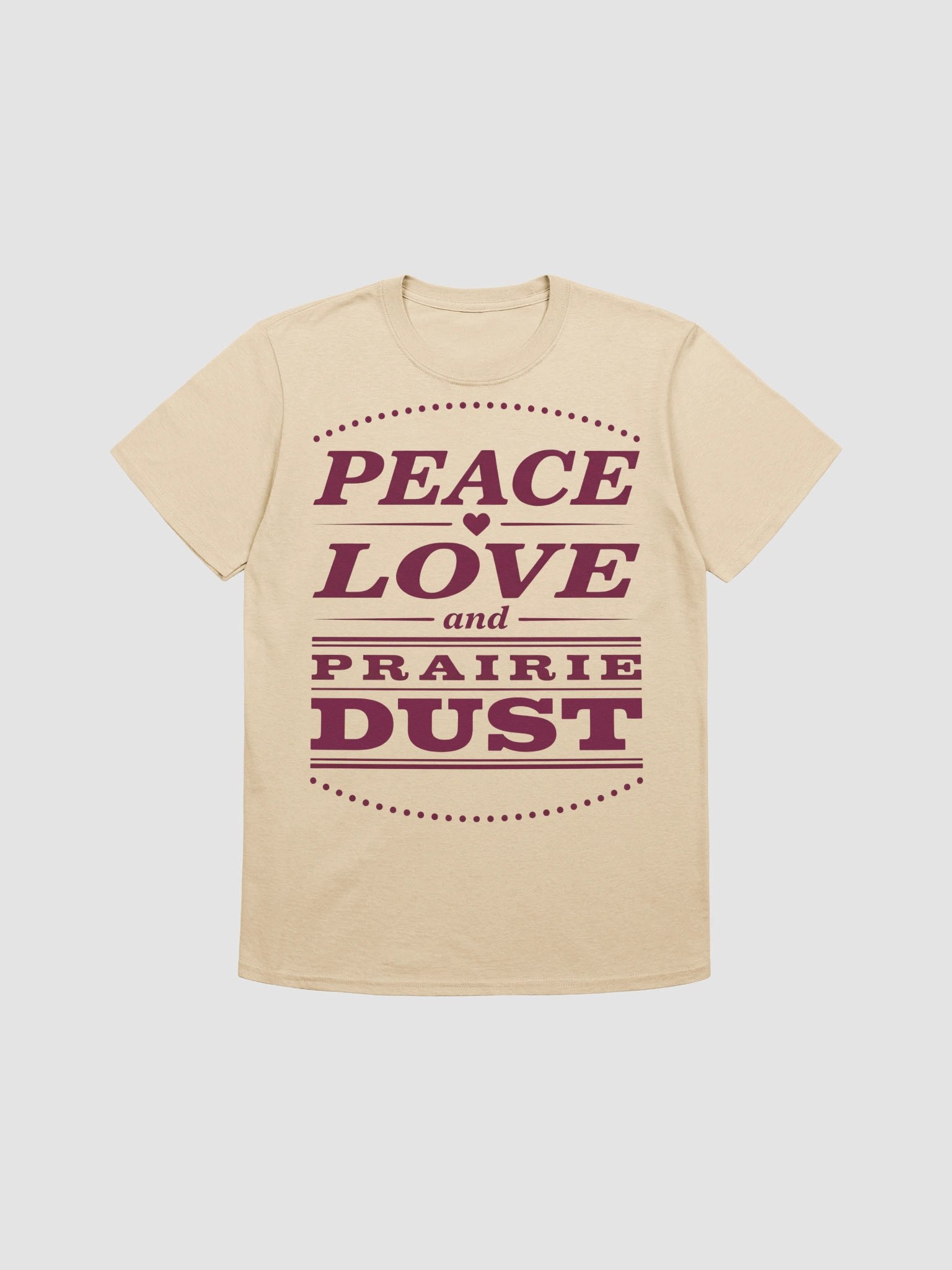 Peace, Love, and Prairie Dust product image (2)