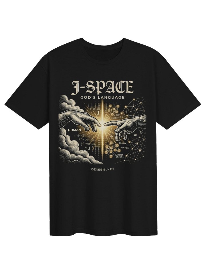 J-Space God's Language AI T-Shirt – Future Intelligence & Artificial Intelligence Philosophy Shirt for AI Builders product image (1)