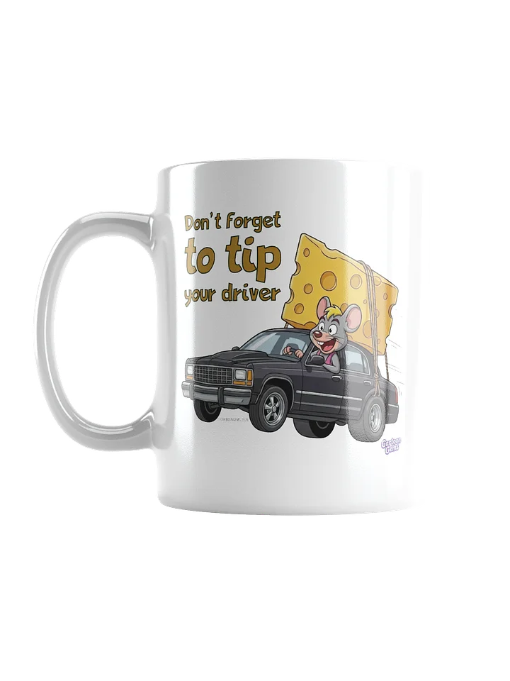 Don't Forget To Tip Your Driver product image (3)