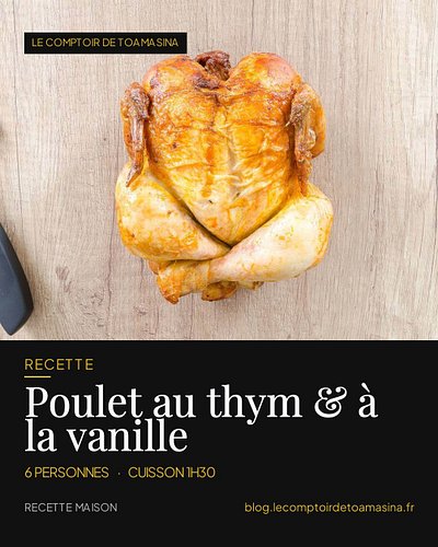 Et si la vanille quittait le rayon desserts ? 🍗

Ce poulet rôti au thym et à la vanille de Madagascar, c'est le plat qui éton...