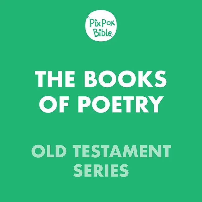 The Old Testament: Books of Poetry