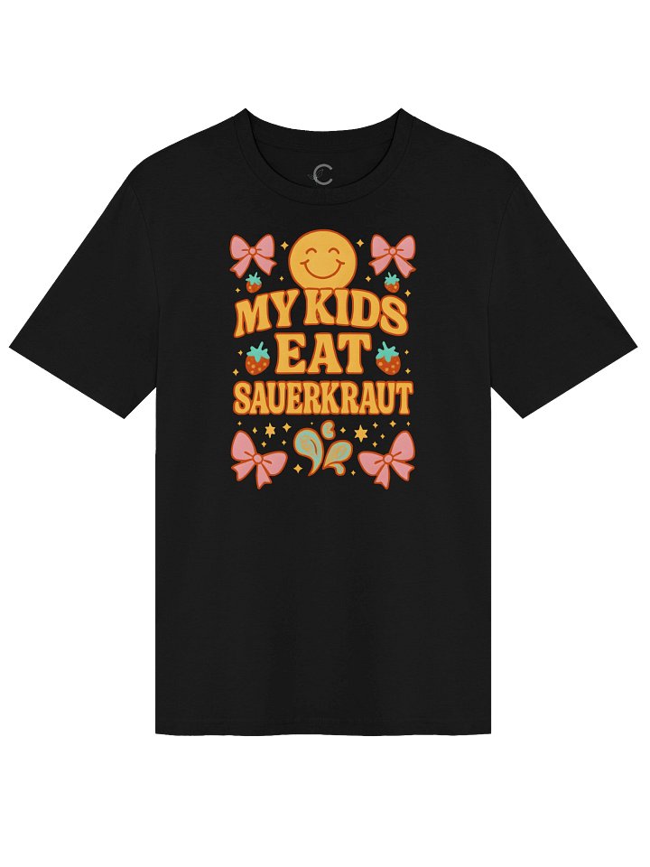 My Kids Eat Sauerkraut Organic T-Shirt product image (2)