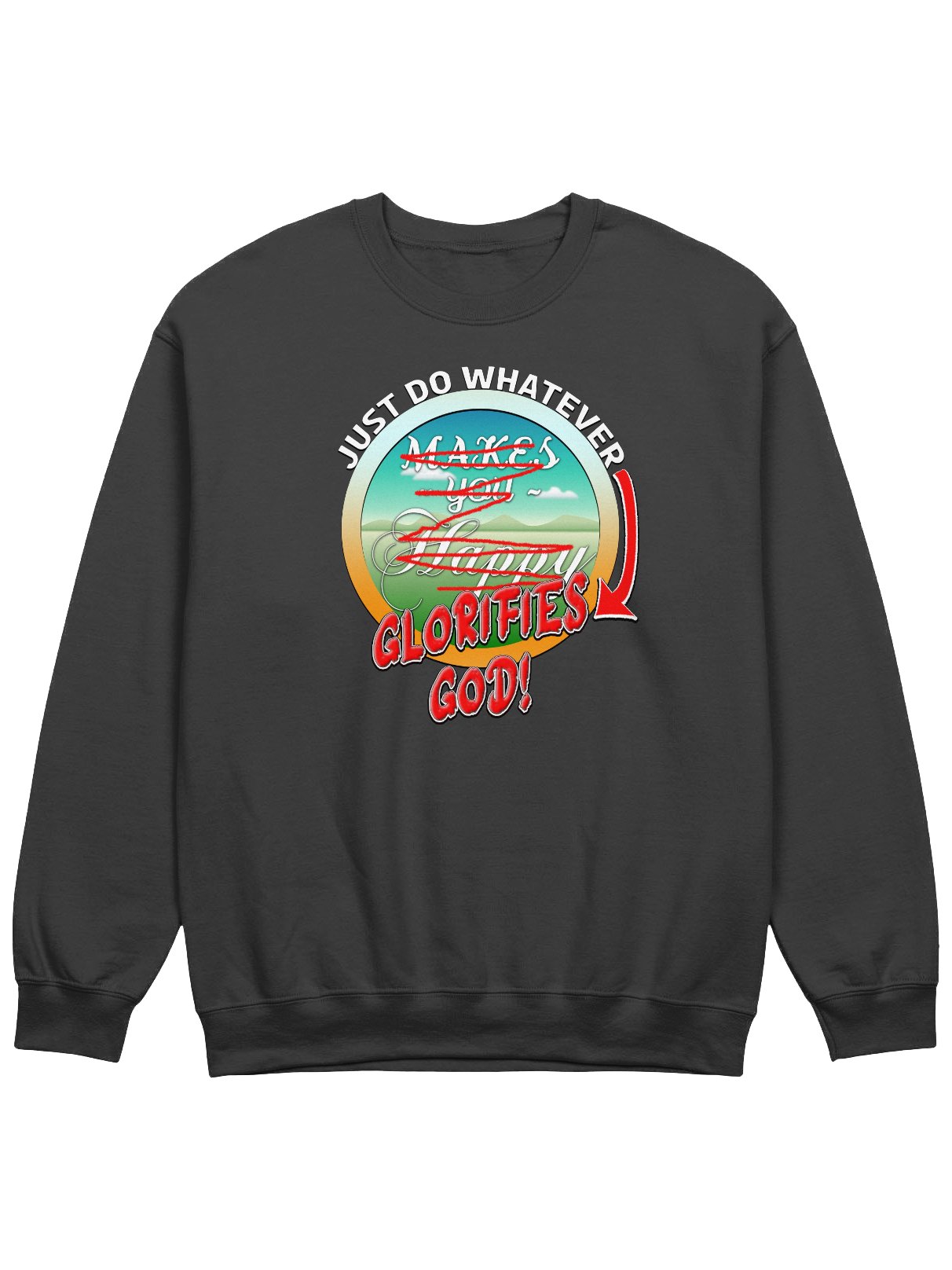Just Do What Glorifies God Sweatshirt product image (1)