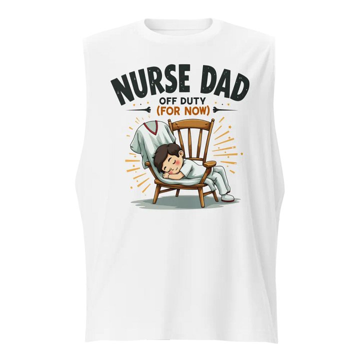 Nurse Dad Off Duty Muscle Tank product image (1)