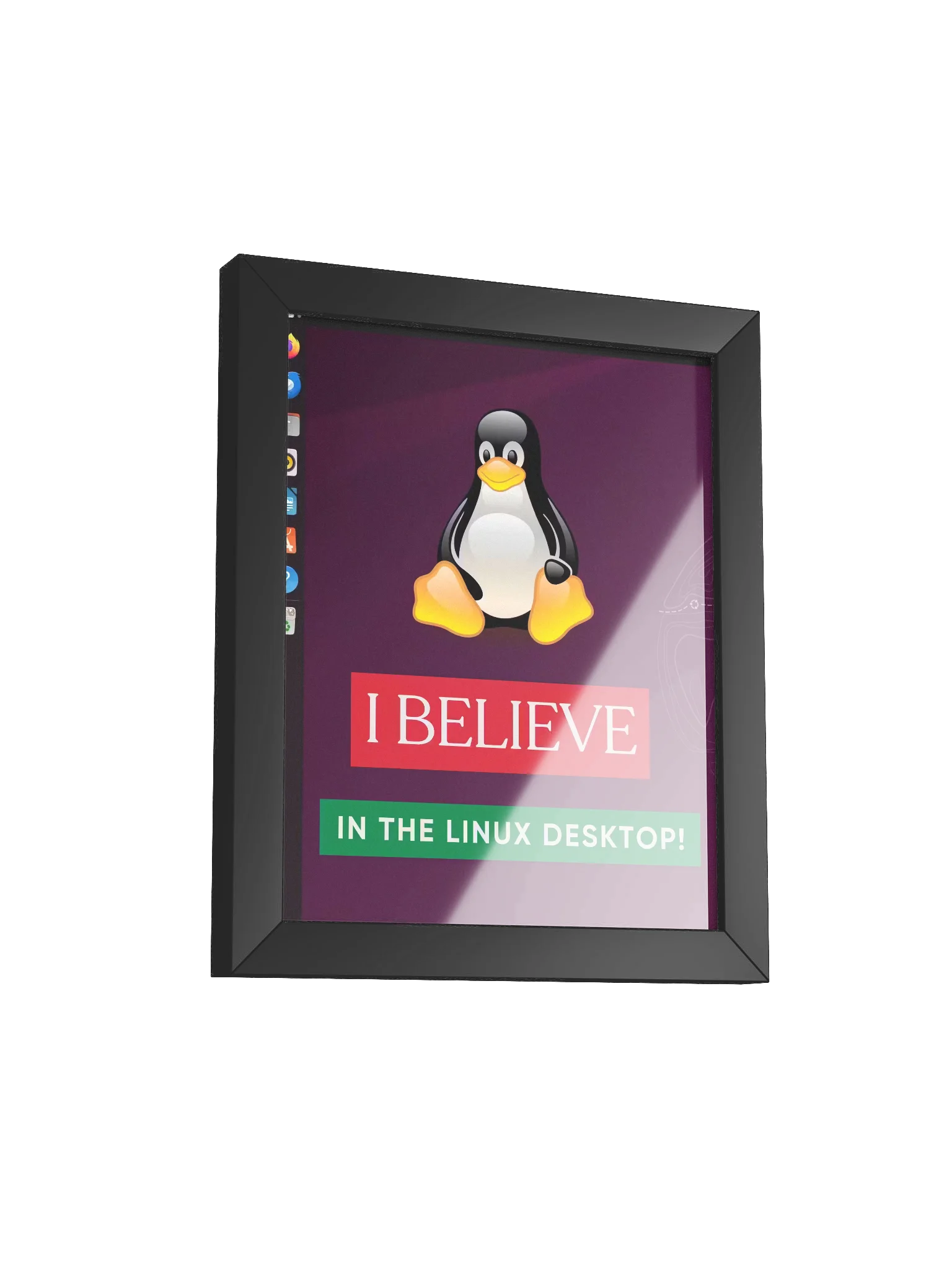 "I Believe In The Linux Desktop" 8" x 10" Framed Print product image (2)