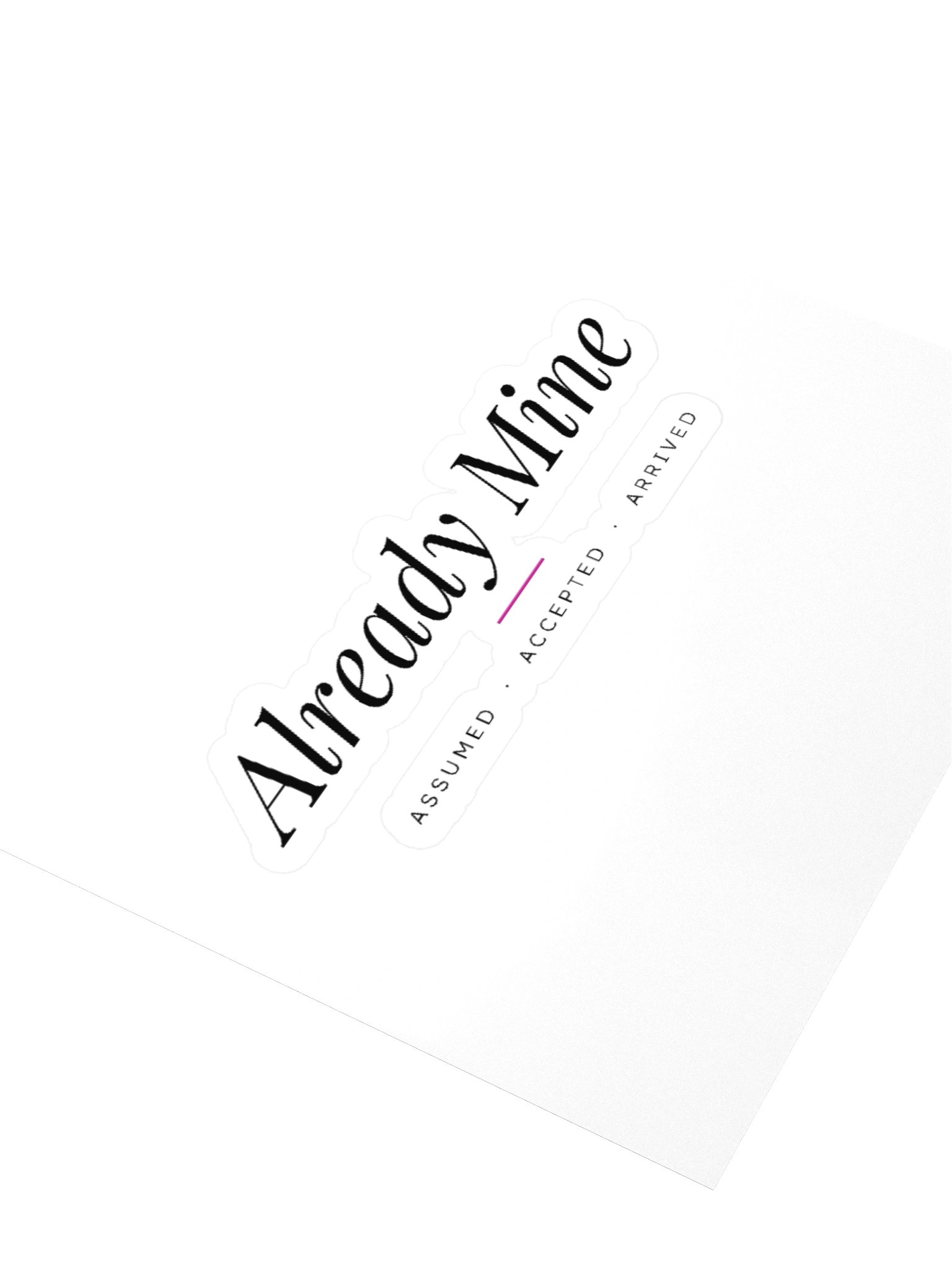Already Mine Sticker product image (6)