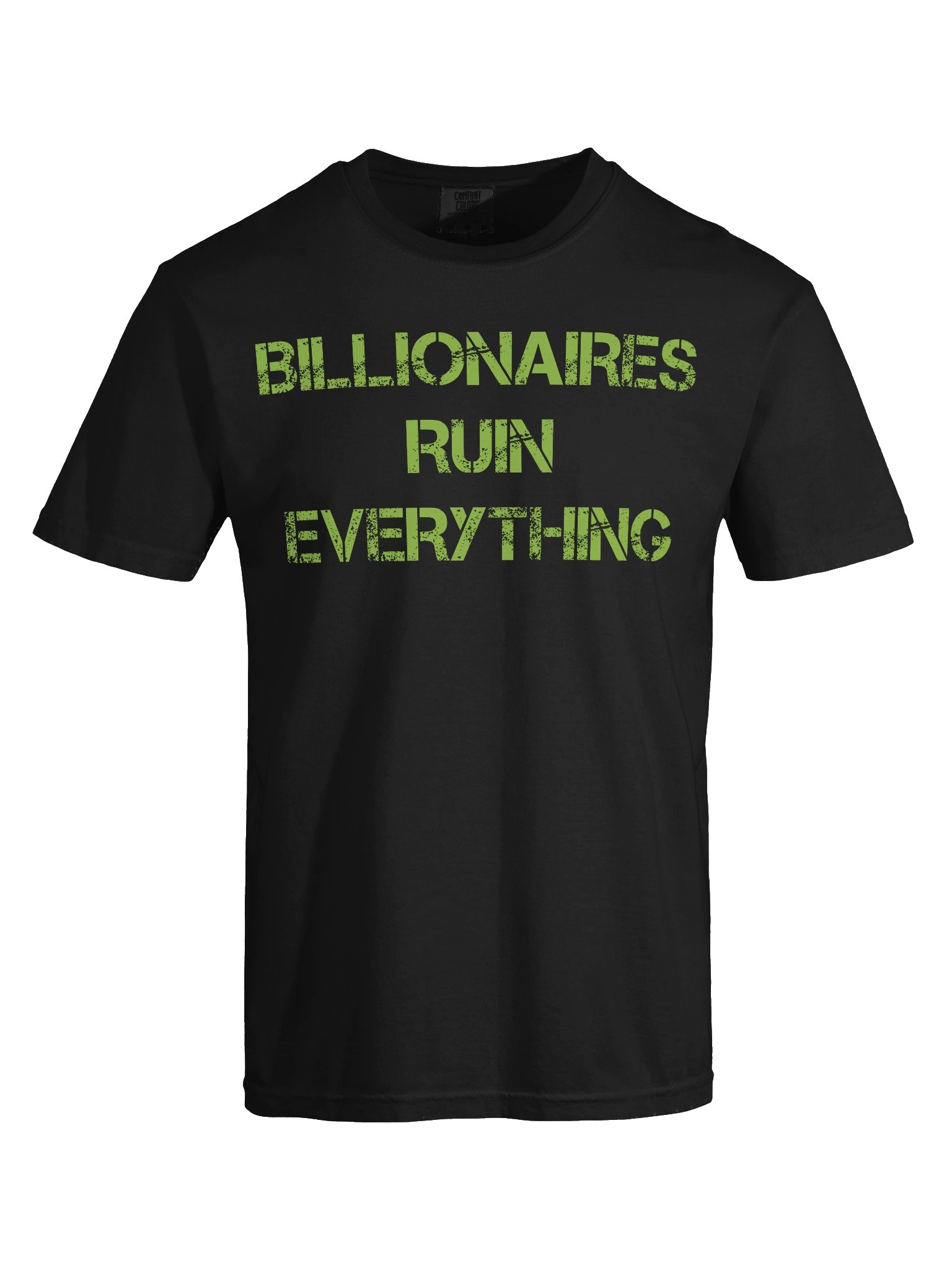 Billionaires ruin everything (black) product image (5)