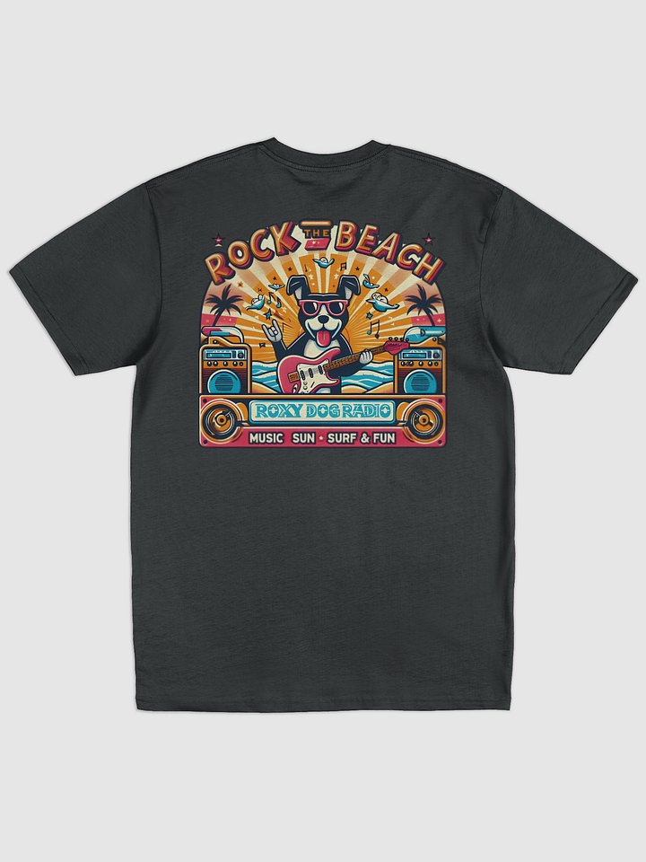 Rock The Beach Roxy Dog Radio Custom T-Shirt Print on Back product image (11)