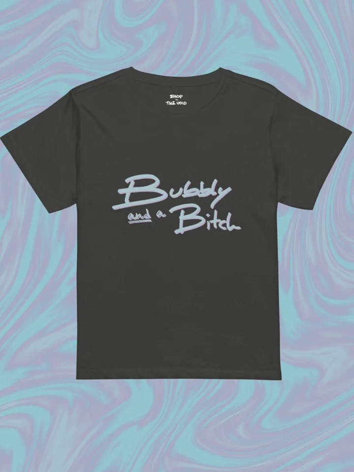 Bubbly and a B*tch (cotton candy design) printed waist-length tee product image (1)
