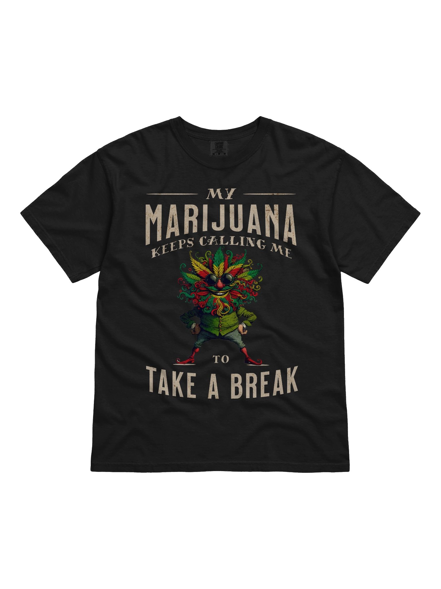 My Marijuana Keeps Calling Me to Take a Break Heavyweight T-Shirt product image (7)