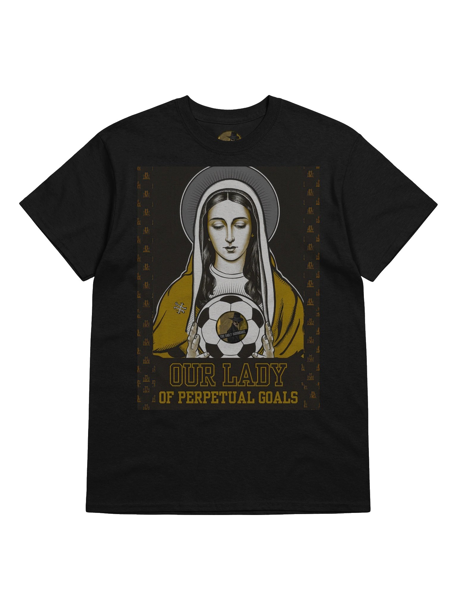 Our Lady of Perpetual Goals Soccer T-Shirt product image (23)