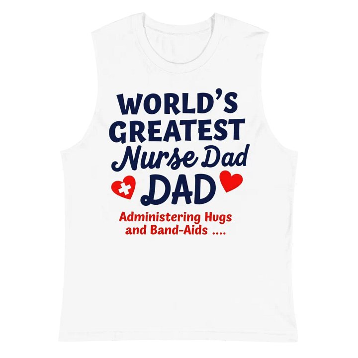 World's Greatest Nurse Dad Muscle Tank product image (2)